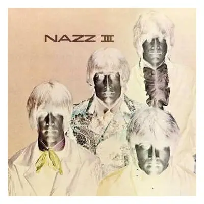 LP Nazz: III LTD | CLR