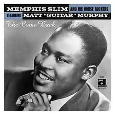 CD Memphis Slim And The House Rockers: The Come Back