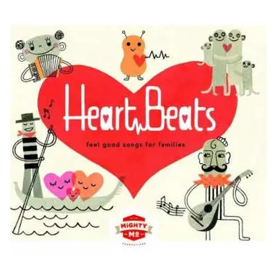 CD Various: Heart Beats: Feel Good Songs For Families