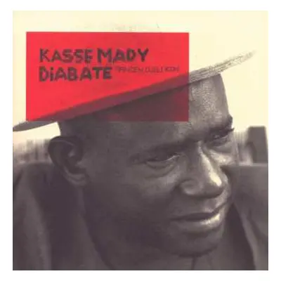 CD Kassé Mady Diabaté: Manden Djely Kan