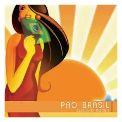 CD Various: Electro Bossa Pao Brasil