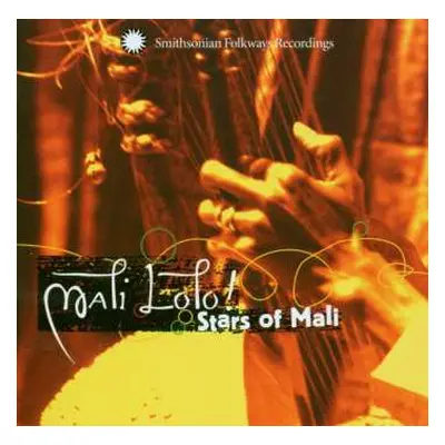 CD Various: Mali Lolo! Stars Of Mali