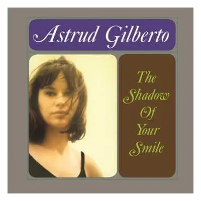 LP Astrud Gilberto: The Shadow Of Your Smile