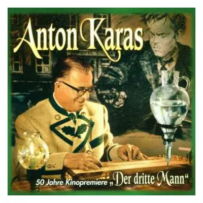 CD Anton Karas: 50 Jahre Kinopremiere: Dritte Mann