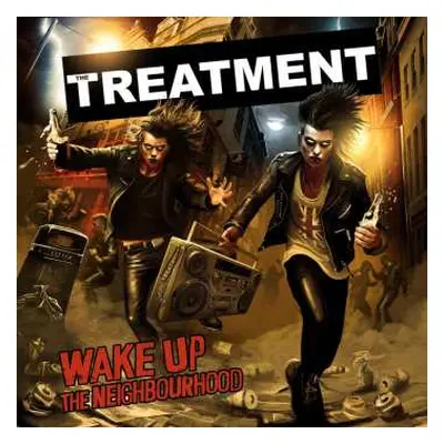 CD The Treatment: Waking Up The Neighbourhood