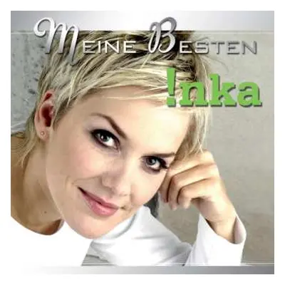 CD Inka: Meine Besten