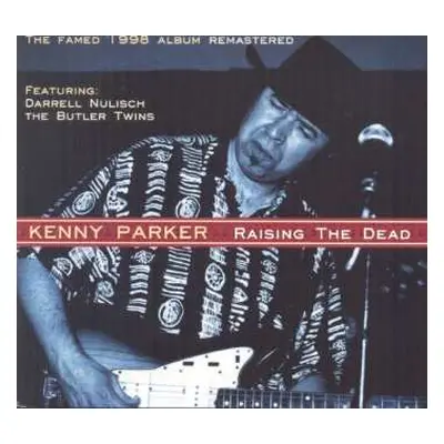 CD Kenny Parker: Raising The Dead