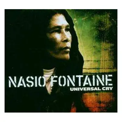 CD Nasio Fontaine: Universal Cry