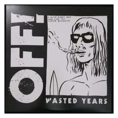 LP OFF!: Wasted Years LTD | CLR