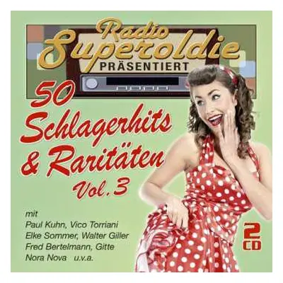 2CD Various: Radio Superoldie Präsentiert 50 Schlagerhits & Ra