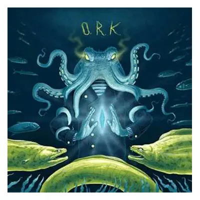 CD O.R.k.: Soul Of An Octopus