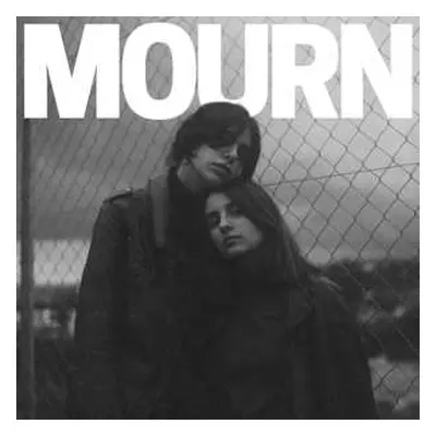 LP Mourn: Mourn