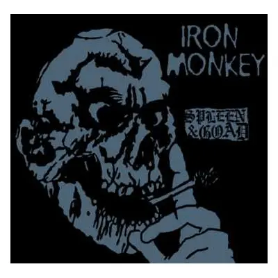 CD Iron Monkey: Spleen & Goad