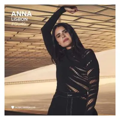 CD DJ Anna: Global Underground #46: Anna - Lisbon