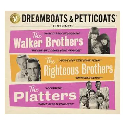 3CD Various: Dreamboats & Petticoats Presents... The Walker Brothers / The Righteous Brothers / 