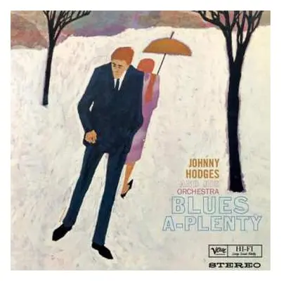 LP Johnny Hodges And His ...: Blues A-plenty