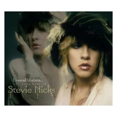 CD Stevie Nicks: Crystal Visions... The Very Best Of Stevie Nicks