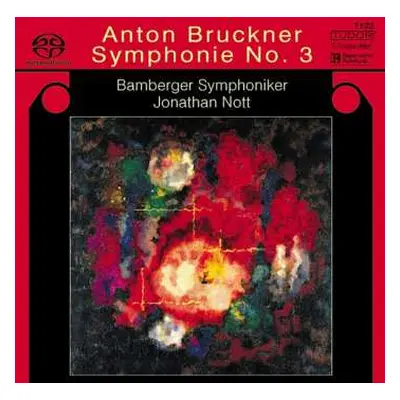 SACD Anton Bruckner: Symphonie Nr.3