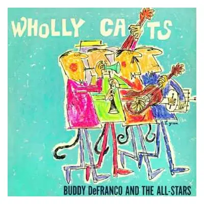 CD Buddy DeFranco And The All-Stars: Wholly Cats