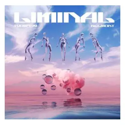 LP Belmont: Liminal