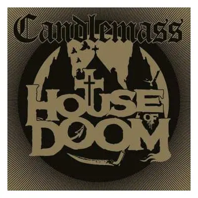 LP Candlemass: House Of Doom LTD