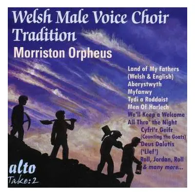 CD The Morriston Orpheus Choir: Welsh Male Voice Choir Tradition-Morriston Orpheus