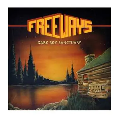 LP Freeways: Dark Sky Sanctuary