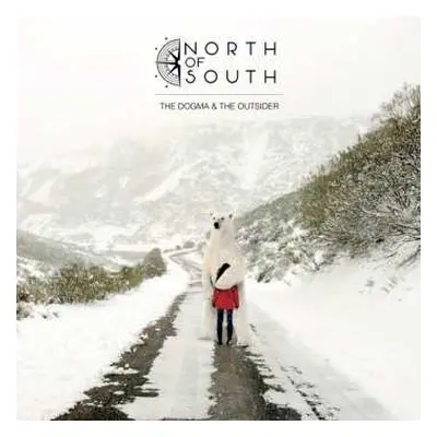 CD North Of South: The Dogma And The Outsider