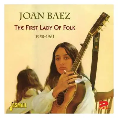 2CD Joan Baez: The First Lady Of Folk - 1958-1961