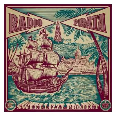 LP Sweet Lizzy Project: Radio Pirata