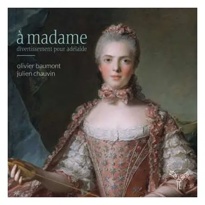 CD Olivier Baumont: A Madame