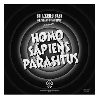 LP Blitzkrieg Baby: Homo Sapiens Parasitus