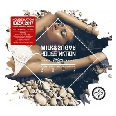 CD Various: Milk & Sugar: House Nation Ibiza 2017