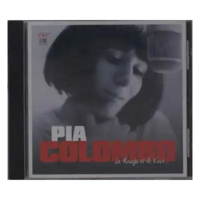 CD Pia Colombo: Le Rouge Et Le Noir...