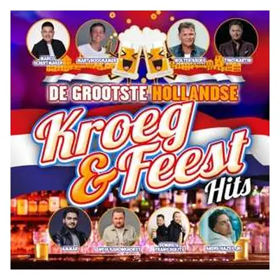 CD Various: Grootste Hollandse Kroeg & Feest Hits