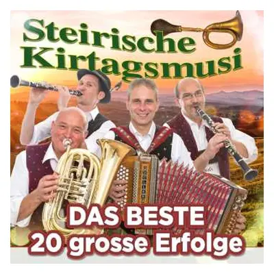 CD Steirische Kirtagsmusi: 20 Große Erfolge