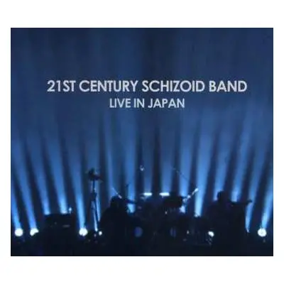 CD 21st Century Schizoid Band: Live In Japan