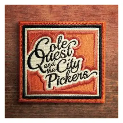 CD Cole Quest & The City Pickers: Self(en)titled