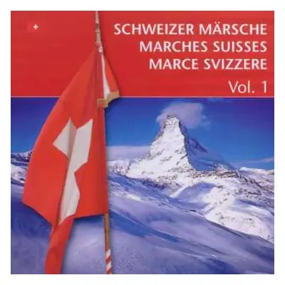 CD Various: Schweizer Märsche Vol. 1