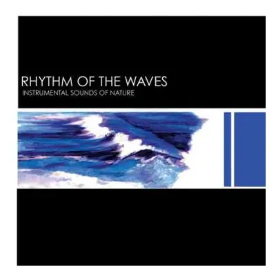 CD Instrumental Sounds Of Nature: Rhythm Of The Waves