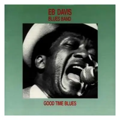 CD Eb Davis Blues Band: Good Time Blues