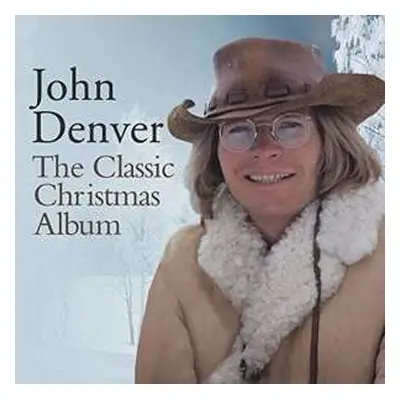 CD John Denver: The Classic Christmas Album