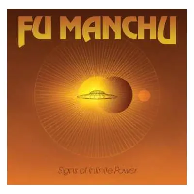 LP Fu Manchu: Signs Of Infinite Power