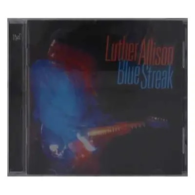 CD Luther Allison: Blue Streak