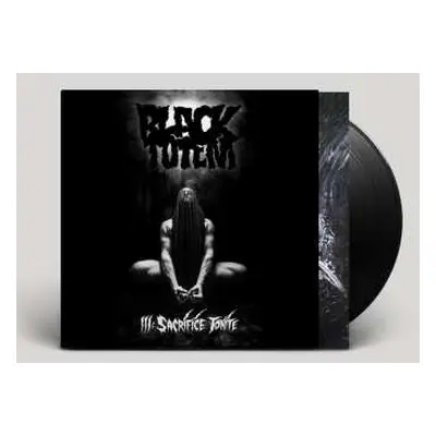 LP Black Totem: III: Sacrifice Tonite