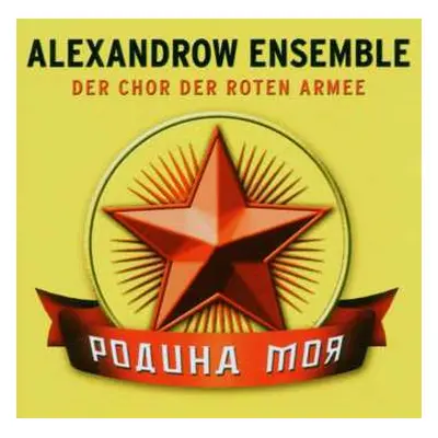 CD The Alexandrov Red Army Ensemble: Rodina Moja