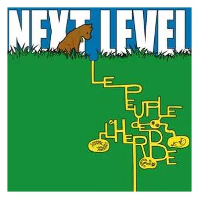 2LP Le Peuple De L'Herbe: Next Level