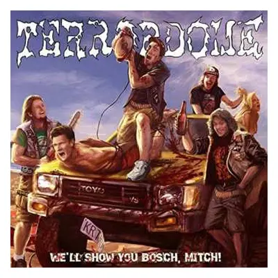 CD Terrordome: We’ll Show You Bosch, Mitch!