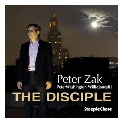 CD Peter Zak: The Disciple