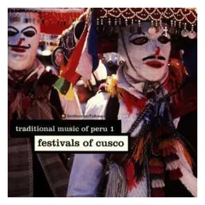 CD Various: Festivals of Cusco CLR